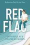 [Red Flag 01] • Von hier aus das Meer sehen